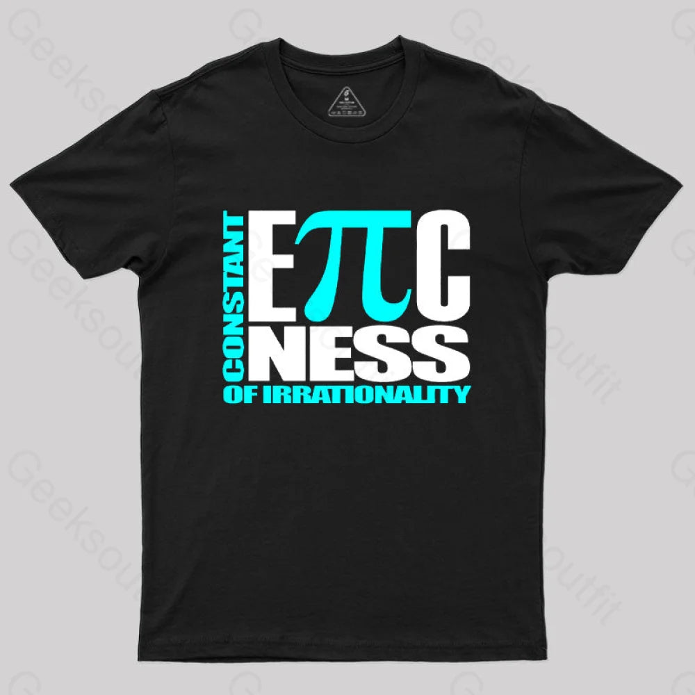 Constant Epicness of Irrationality T-Shirt