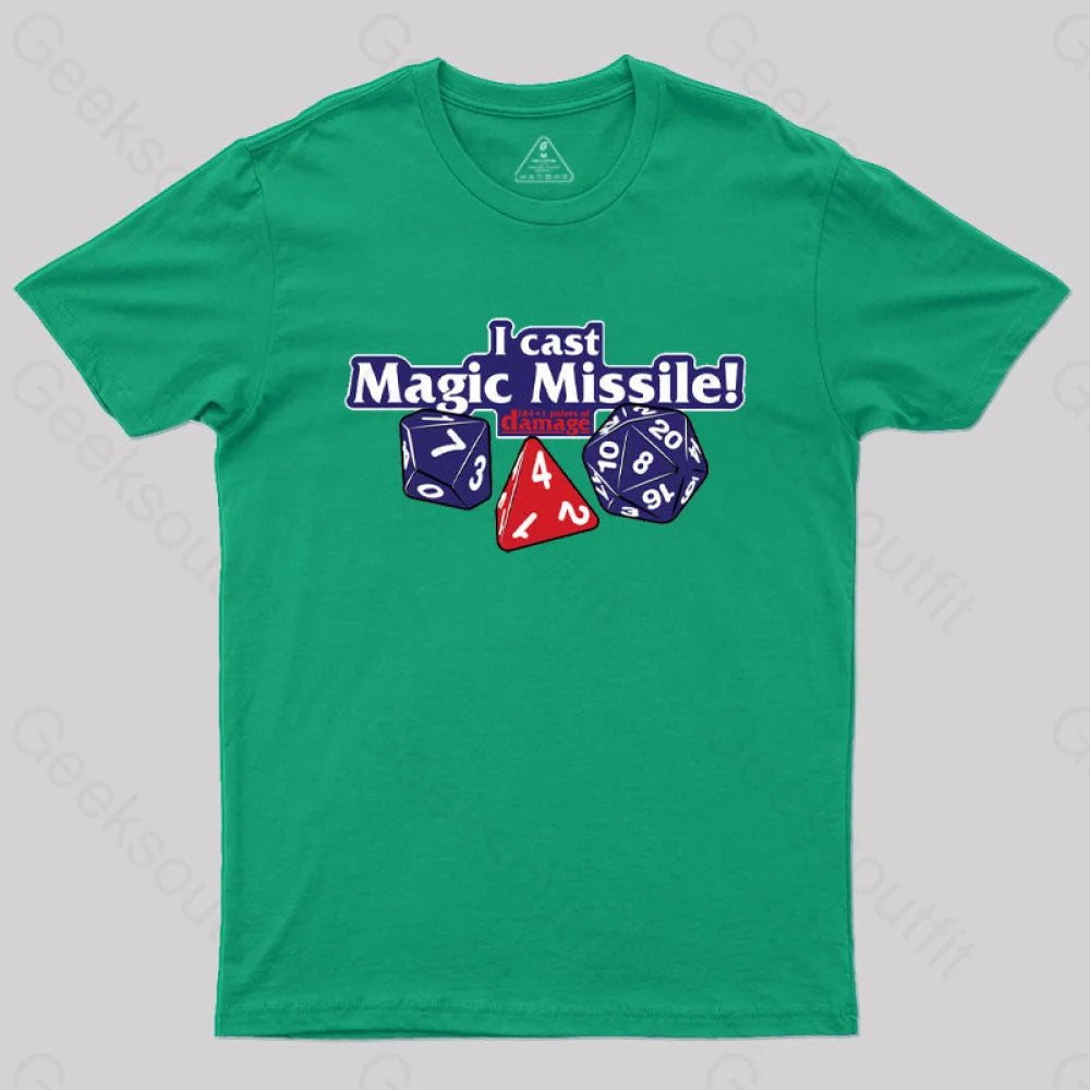 I Cast Magic Missile T-Shirt