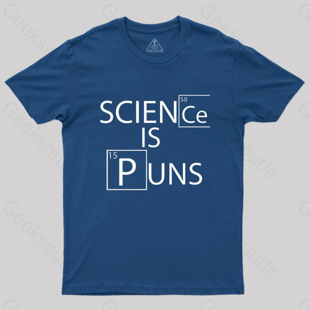 Science is Puns T-Shirt