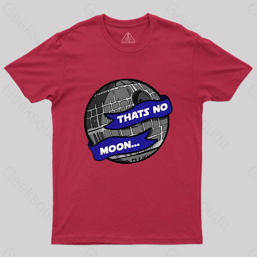 That's No Moon - Deathstar T-Shirt