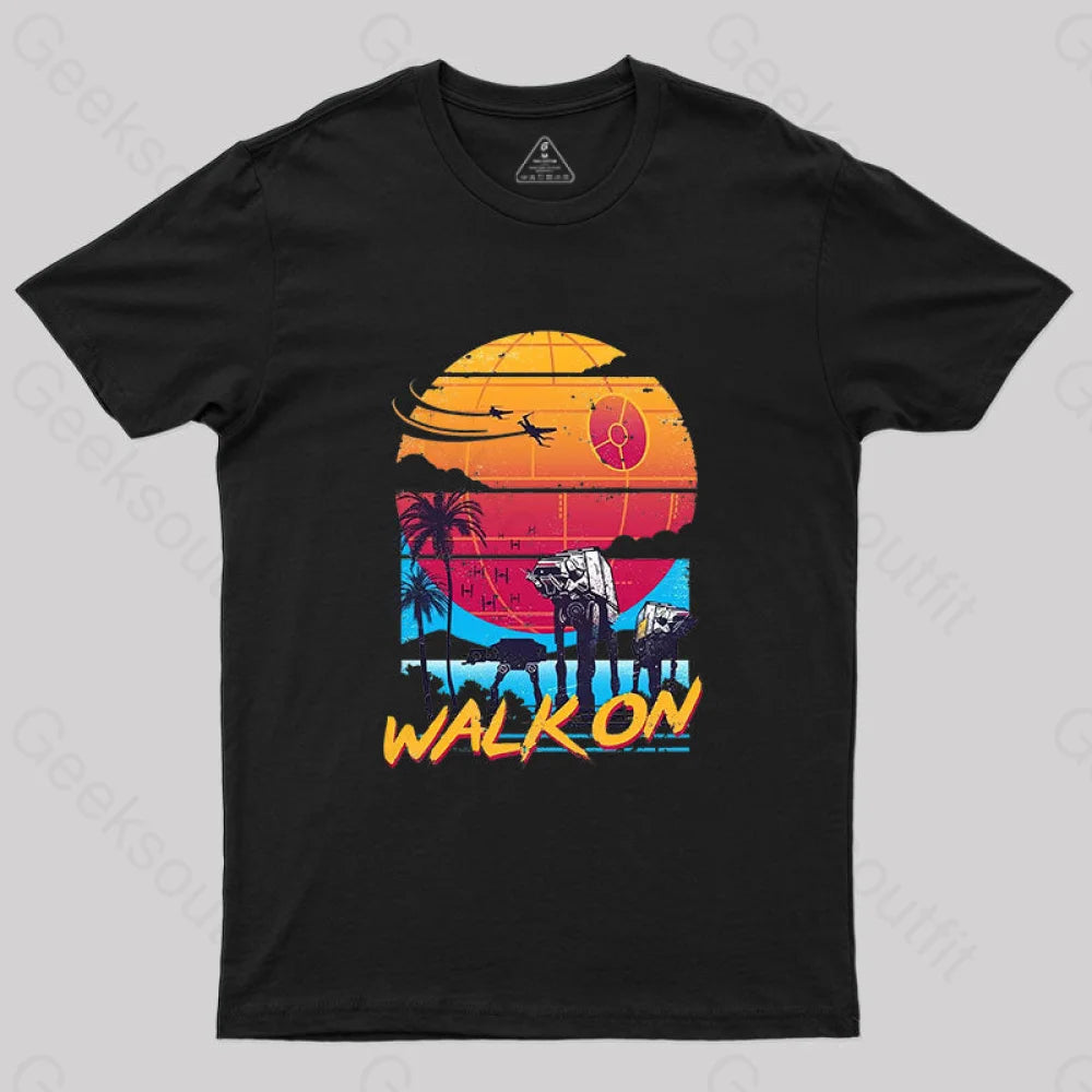 Walk On T-Shirt